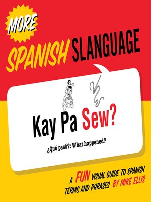 More Spanish Slanguage - ebook